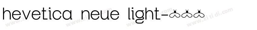 hevetica neue light字体转换